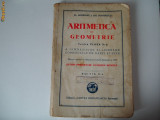 Cumpara ieftin ARITMETICA SI GEOMETRIE , CLASA A III A ANDRONIC GHEORGHE MARINESCU ANUL 1942., Clasa 3, Matematica