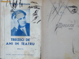 Vasile Brezeanu , 30 ani de teatru , 1941, semnata de autor, Alta editura