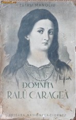 Petru Manoliu , Domnita Ralu Caragea , interbelica foto