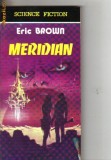 Eric Brown - Meridian ( sf )
