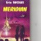 Eric Brown - Meridian ( sf )