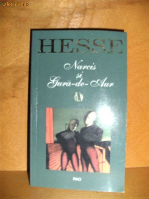 H.HESSE -NARCIS SI GURA-DE-AUR.Buc.,2003. foto