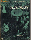 Marcel Schneider - Schubert ( in limba franceza), F. Schubert