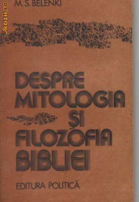 M S Belenki - Despre mitologia si filozofia bibliei foto