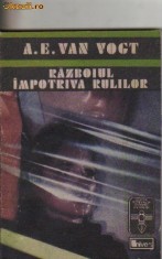 A E Van Vogt - Razboi impotriva rulilor ( sf )
