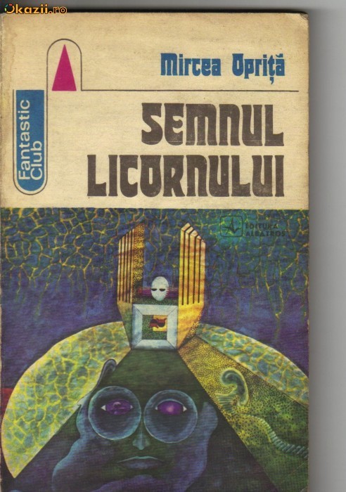 Mircea Oprita - Semnul licornului ( sf ) Mircea Oprita - Semnul licornului ( sf )