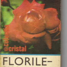 Aurelian Baltaretu - Florile - parfum si culoare