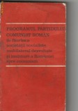 Programul PCR de faurire a societatii socialiste ...