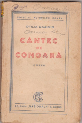 Otilia Cazimir / Cantec de comoara - Poezii (ed.interbelica) foto