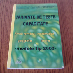 VARIANTE DE TESTE DE CAPACITATE ,ROMANA ,MATEMATICA ,GEOGRAFIE ,ISTORIE TOMA