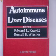 Edward Krawitt, Russell Wiesner - Autoimmune Liver Diseases, medicina, lb. engl.