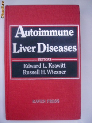 Edward Krawitt, Russell Wiesner - Autoimmune Liver Diseases, medicina, lb. engl. foto