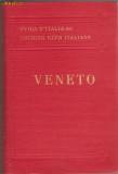 GUIDA D&#039;ITALIA : Veneto (1932)