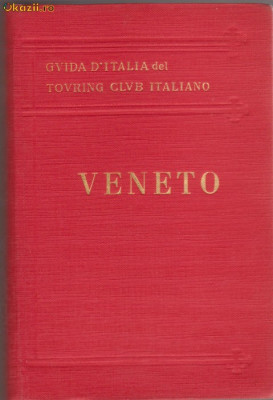 GUIDA D&amp;#039;ITALIA : Veneto (1932) foto