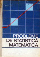 Probleme de statistica matematica - G. Ciucu foto