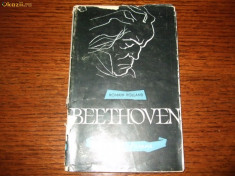 Romain Rolland - Beethoven, editia a II-a, 1959 foto