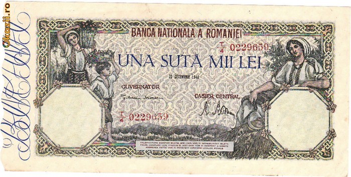 * Bancnota 100000 lei 1946 - decembrie * Bancnota 100000 lei 1946 - decembrie