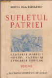 M.Radulescu / Sufletul patriei : cantarea marelui razboi (1940