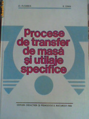 Procese de transfer de masa si utilaje specifice, FLOREA, 1984, 416 pag. foto