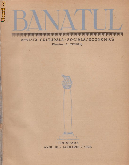 3 reviste BANATUL (dir.A.Cotrus,1928,Timisoara)