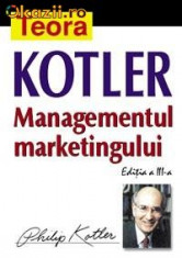 Managementul Marketingului, editia 3, Kotler foto