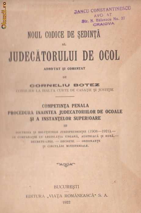 C.Botez /Noul codice de sedinta al judecatorului de ocol 1922