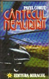 Pavel Corut - Cantecul nemuririi