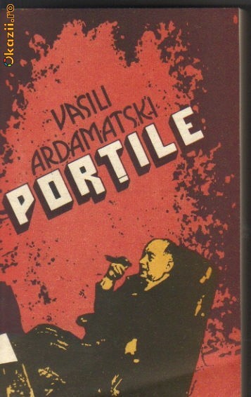 Vasili Ardamatski - Portile Vasili Ardamatski - Portile