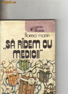 Florea Marian - Sa radem cu medicii foto