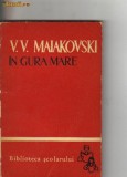 V V Maiakovski - In gura mare
