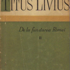 Titus Livius - De la fundarea Romei ( vol II )