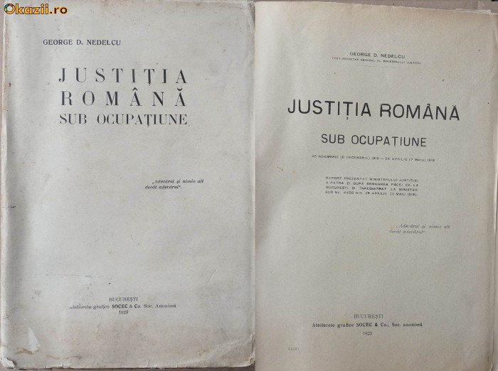 George Nedelcu , Justitia Romana sub ocupatiune , 1923