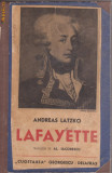 A.Latzko / Viata lui Lafayette (editie 1939)