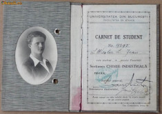 Facultatea de Stiinte , Chimie Industriala , carnet de student , 1933 foto