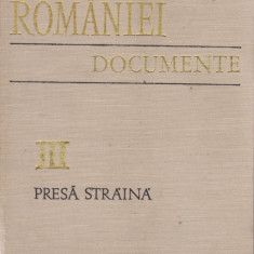Independenta Romaniei : Documente - Presa straina