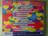 LOVE IS THE MESSAGE 1993 - C D Original, CD, Dance