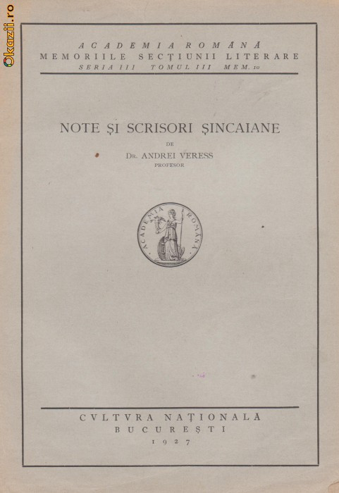 A.Veress / Note si scrisori sincaiane (ed.1927)