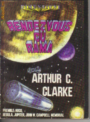 Arthur C Clarke - Rendezvous cu Rama ( sf ) foto