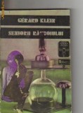 Gerard Klein - Seniorii razboiului ( sf )