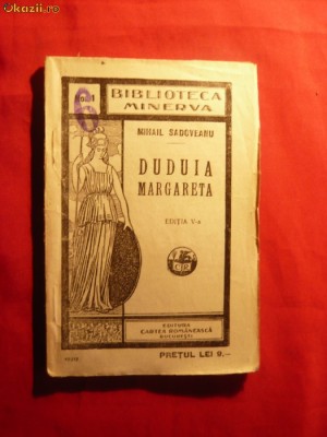 M. SADOVEANU - DUDUIA MARGARETA - Ed. Minerva 1915 foto