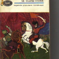 De la Dragos la Cuza-Voda ( Legende populare romanesti )