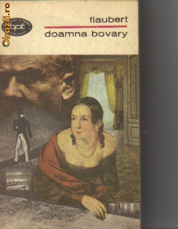 Flaubert - Doamna Bovary