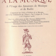 L'INITIATION A LA MUSIQUE (editie 1935,ilustrata)