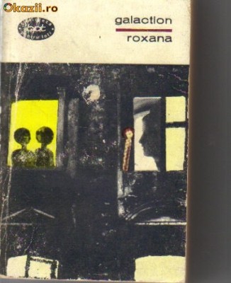 Galaction - Roxana foto