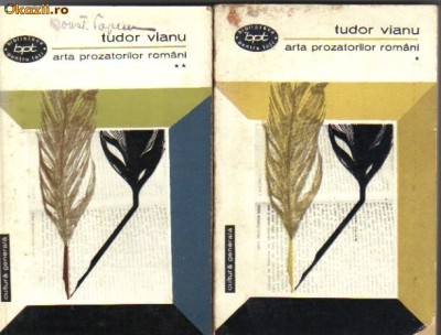 Tudor Vianu - Arta prozatorilor romani foto