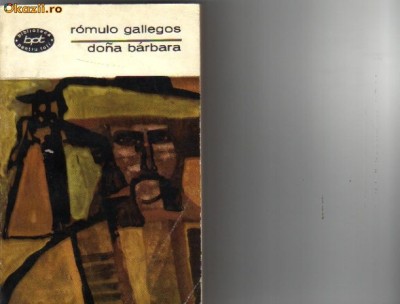 Romulo Gallegos - Dona Barbara foto