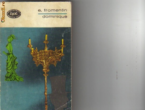 E Fromentin - Dominique E Fromentin - Dominique