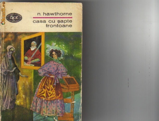 N Hawthorne - Casa cu sapte frontoane