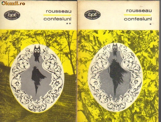 Rousseau - Confesiuni Rousseau - Confesiuni