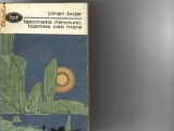 Johan Bojer - Fascinatia minciunii * Foamea cea mare, 1969